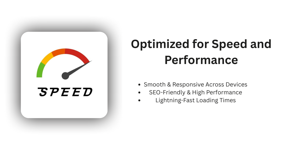 Optimized for Speed and Performance